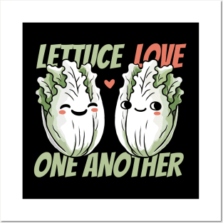 Lettuce Love one another Posters and Art